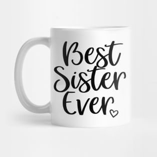 best sister ever Mug